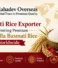 Leading Basmati Rice Exporter Delivering Premium 1121 Sella Basmati Rice Worldwide